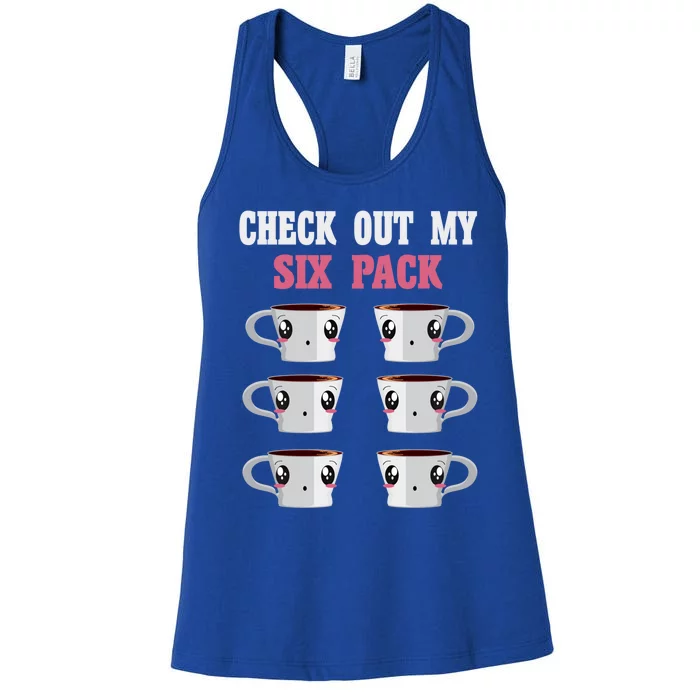 Check Out My Six 6 Pack Coffee Weightlifting 'S 'S Cool Gift Women's Racerback Tank