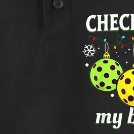 Check Out My Balls Funny Pickleball Christmas Dry Zone Grid Performance Polo