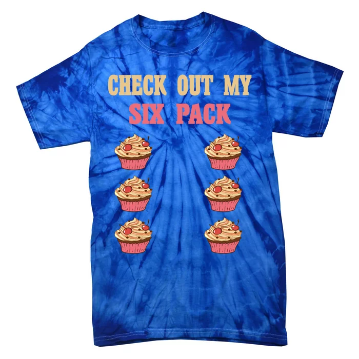 Check Out My Six 6 Pack Cupcake Weightlifting 'S 'S Gift Tie-Dye T-Shirt