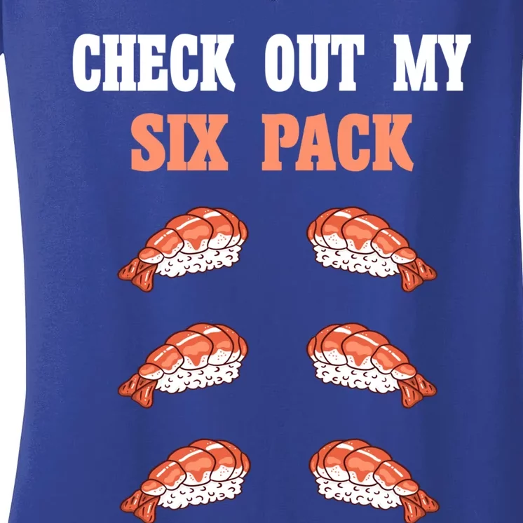 Check Out My Six 6 Pack Ebi Sushi Weightlift 'S 'S Cute Gift Women's V-Neck T-Shirt