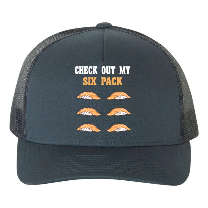 Check Out My Six 6 Pack Ebi Sushi Weightlifting Gift Yupoong Adult 5-Panel Trucker Hat