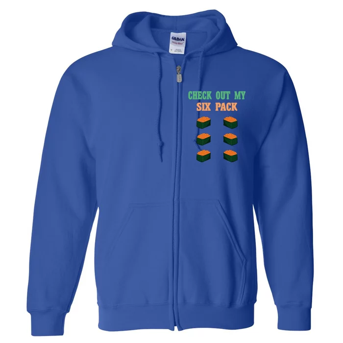 Check Out My Six 6 Pack Ikura Sushi Weightlift 'S 'S Meaningful Gift Full Zip Hoodie