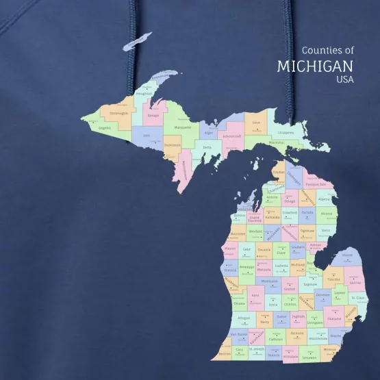 Counties Of Michigan Illustration Map Performance Fleece Hoodie