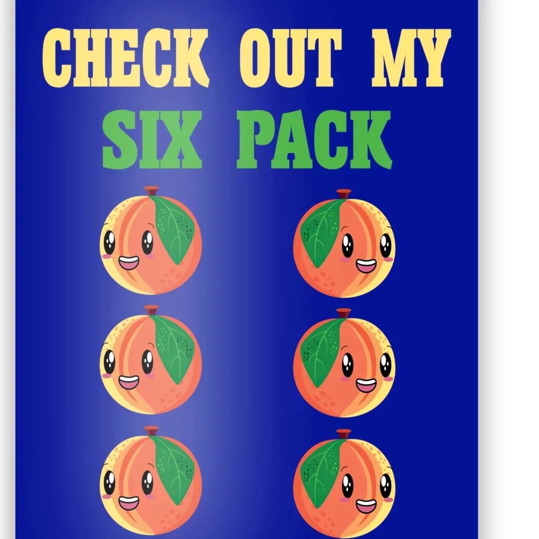 Check Out My Six 6 Pack Peach Weightlifting 'S 'S Gift Poster