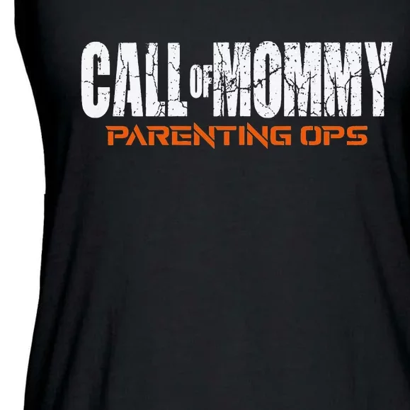 Call Of Mommy Parenting Ops Funny Gamer Mom Mother's Day Ladies Essential Flowy Tank