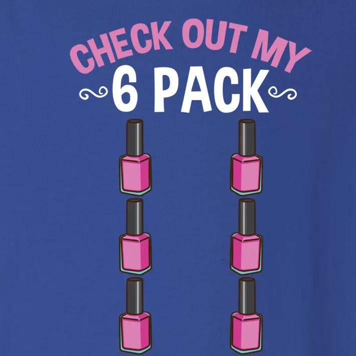 Check Out My Six Pack Nail Polish Gift Toddler Long Sleeve Shirt