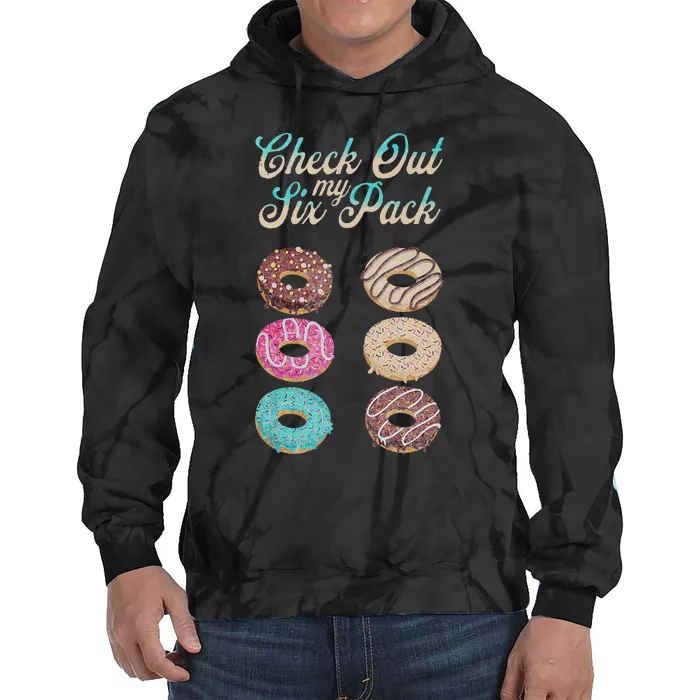 Check Out My Six Pack Funny Donut Tie Dye Hoodie