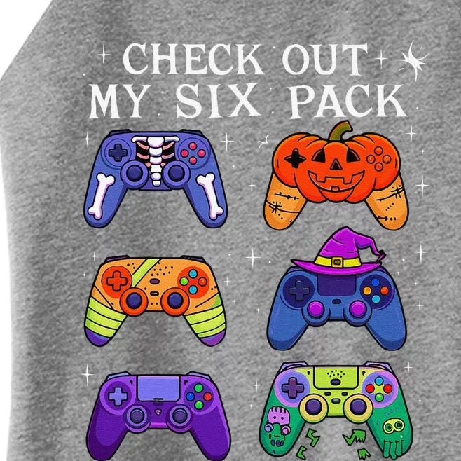 Check Out My 6 Six Pack Video Game Halloween Gamers Women’s Perfect Tri Rocker Tank