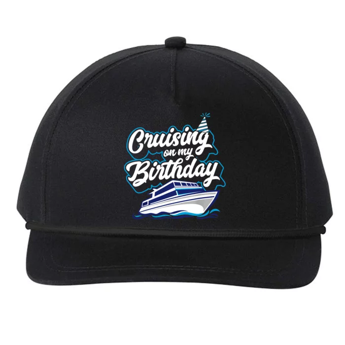 Cruising On My Birthday Cruise Trip Vacation Birthday Party Snapback Five-Panel Rope Hat