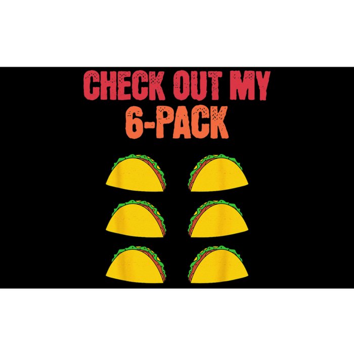 Check Out My Six 6 Pack With Tacos For Cinco de Mayo Funny Bumper Sticker