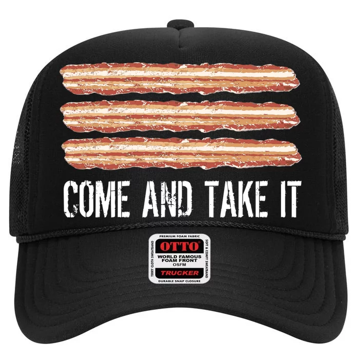 Come and Take It Bacon High Crown Mesh Trucker Hat