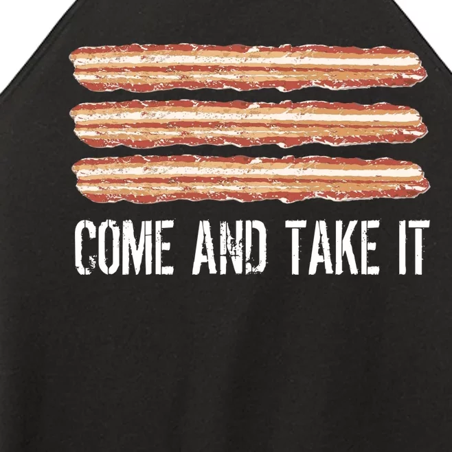 Come and Take It Bacon Women’s Perfect Tri Rocker Tank