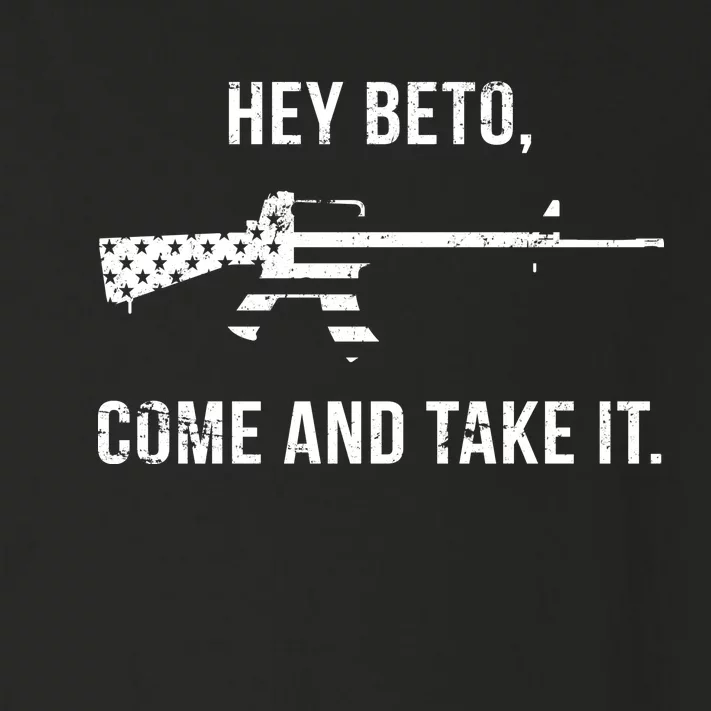 Come And Take It Beto Toddler Long Sleeve Shirt