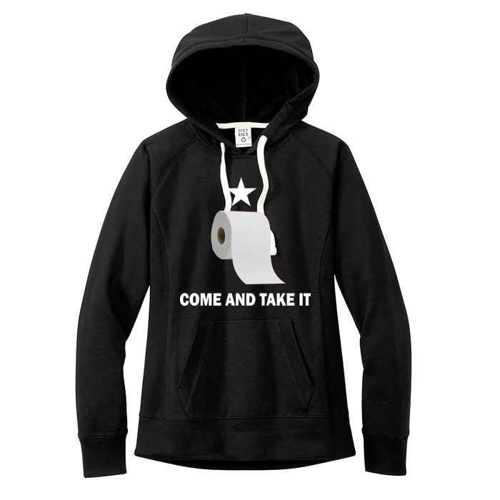 Come and Take It Funny Toilet Paper Women's Fleece Hoodie