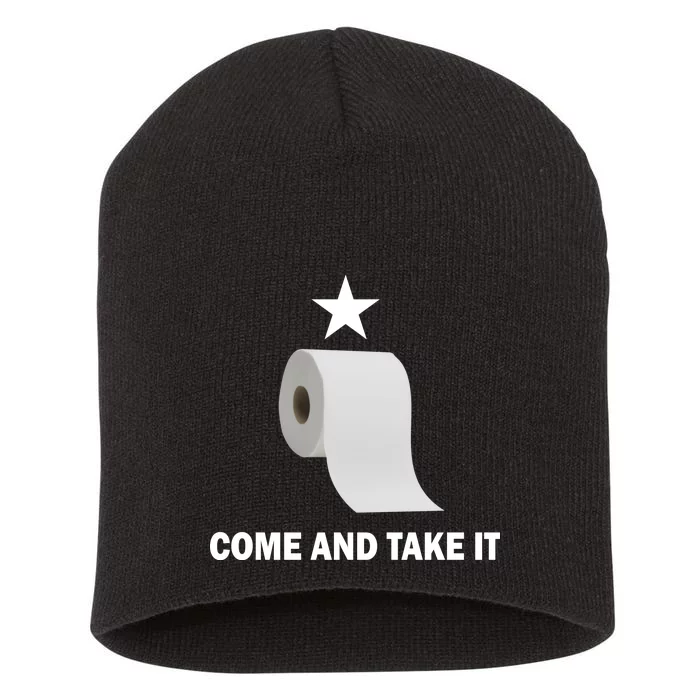 Come and Take It Funny Toilet Paper Short Acrylic Beanie