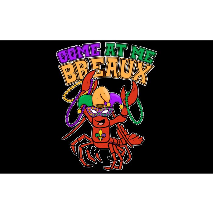 Come At Me Breaux Mardi Gras Crawfish Bumper Sticker