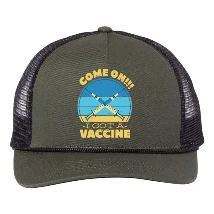 Come On I Got A Vaccine Retro Rope Trucker Hat Cap