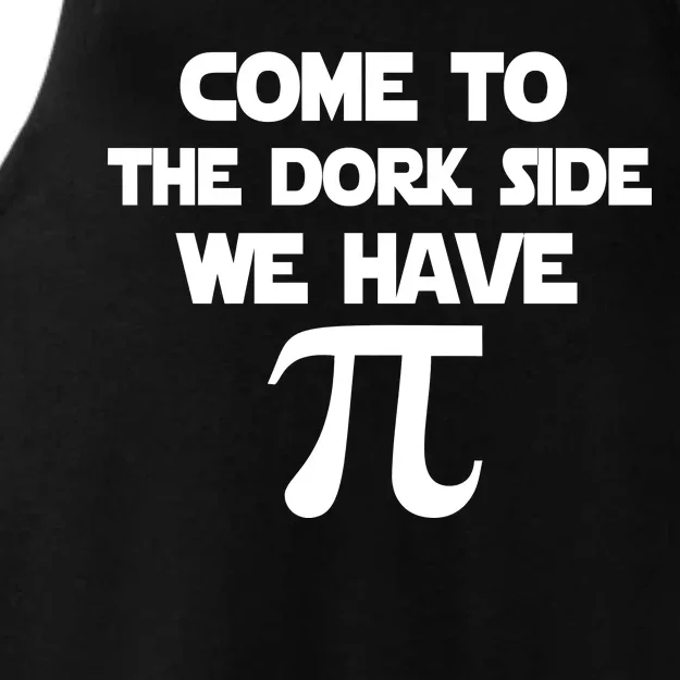 Come To The Dork Side We Have Pi Ladies Tri-Blend Wicking Tank