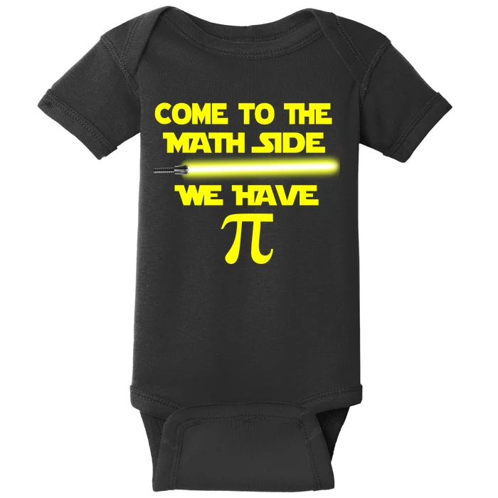 Come To The Math Side We Have Pi Baby Bodysuit