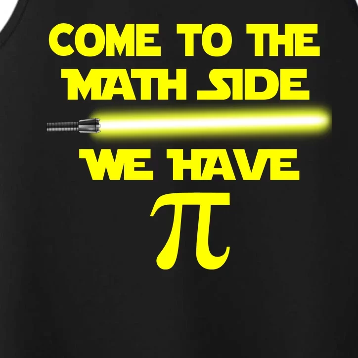 Come To The Math Side We Have Pi Performance Tank