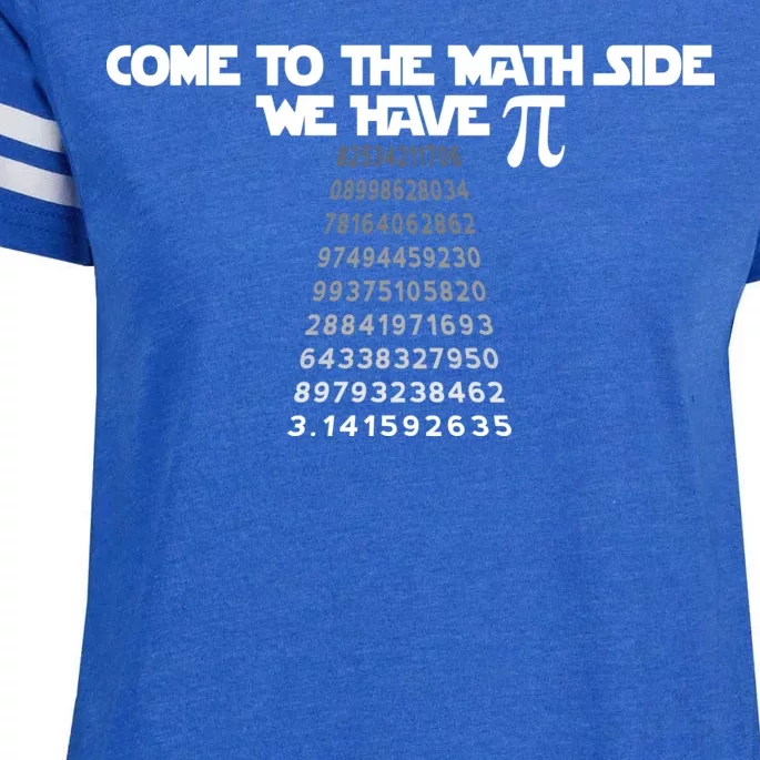 Come To The Math Side We Have Pi 3.14 Enza Ladies Jersey Football T-Shirt