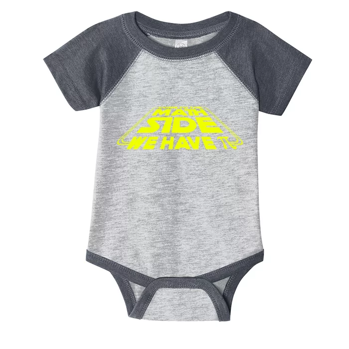 Come To The Math Side We Have Pi Day 3.14 Infant Baby Jersey Bodysuit