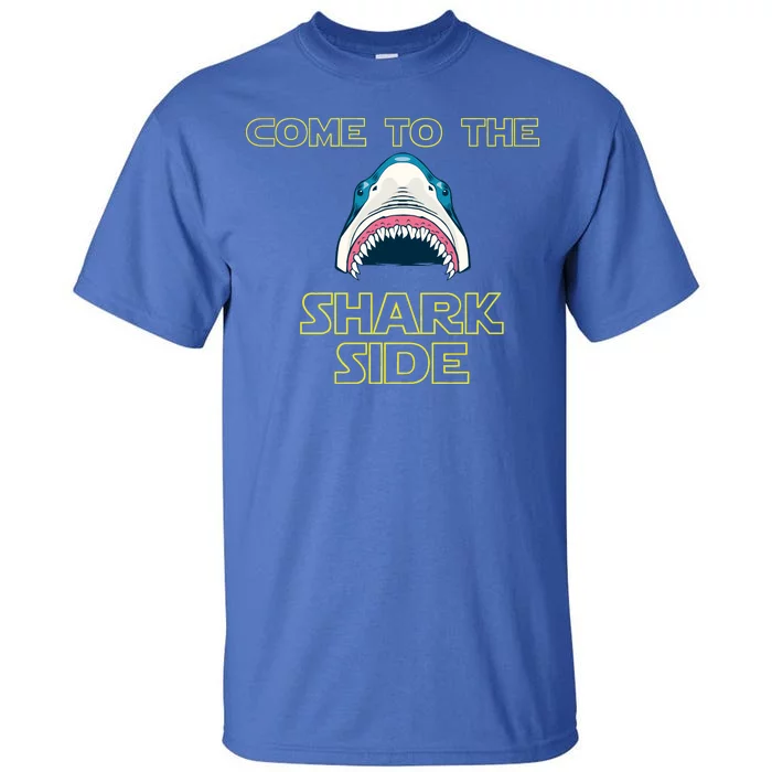 Come To The Shark Side Tall T-Shirt