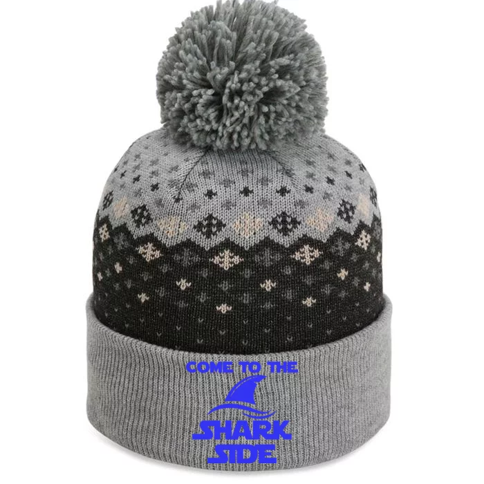 Come To The Shark Side Funny The Baniff Cuffed Pom Beanie