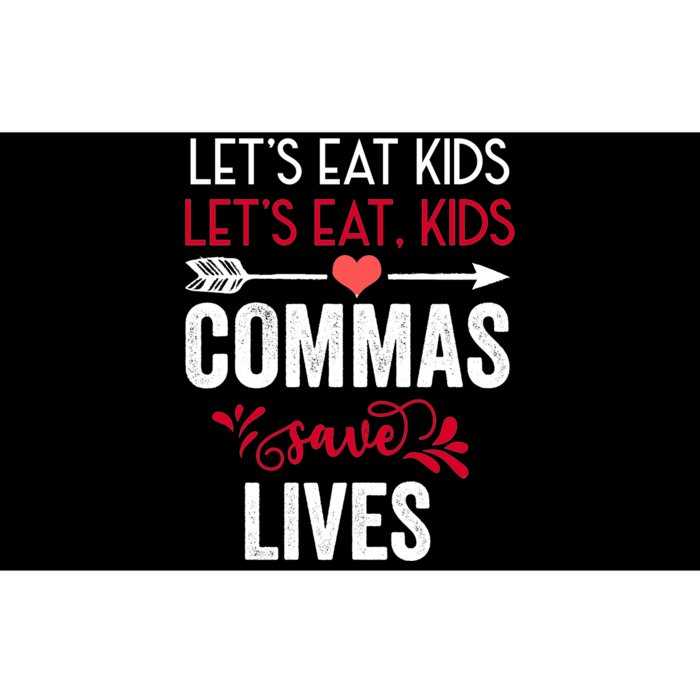 Commas Save Lives Funny Bumper Sticker