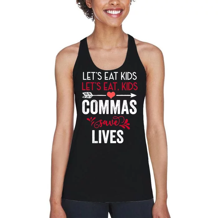 Commas Save Lives Funny Women's Racerback Tank