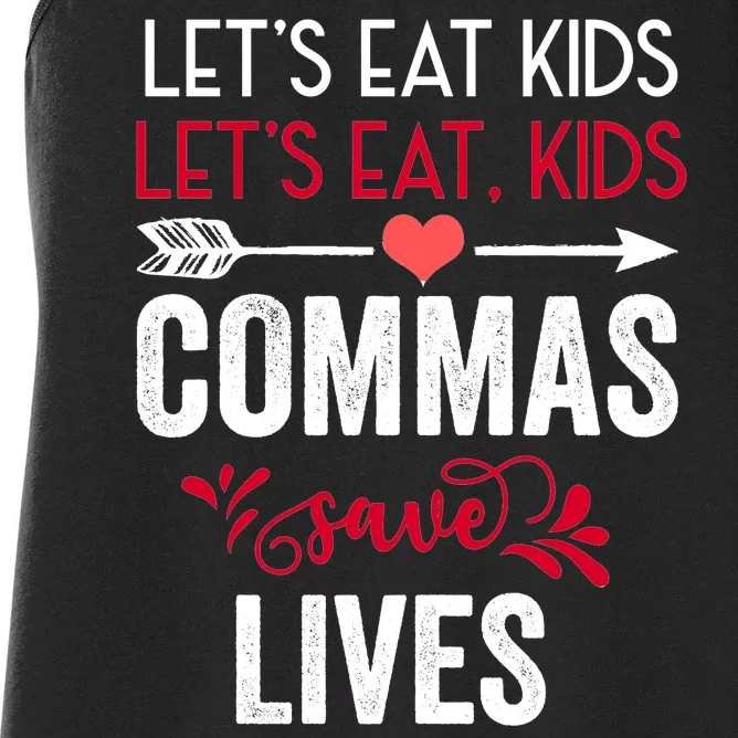 Commas Save Lives Funny Women's Racerback Tank