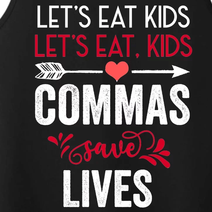 Commas Save Lives Funny Performance Tank