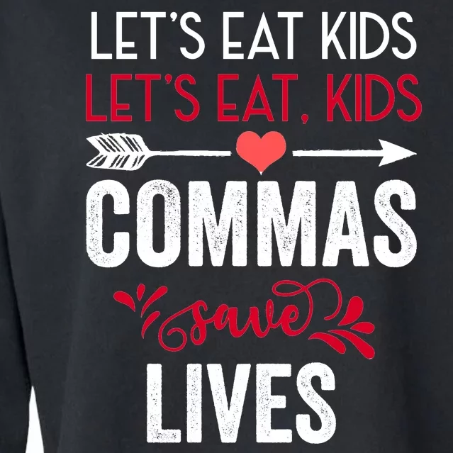 Commas Save Lives Funny Cropped Pullover Crew