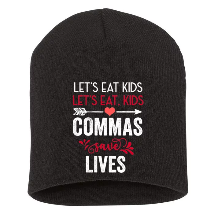 Commas Save Lives Funny Short Acrylic Beanie