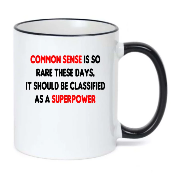 Common Sense Is A Superpower Black Color Changing Mug