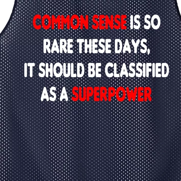 Common Sense Is A Superpower Mesh Reversible Basketball Jersey Tank