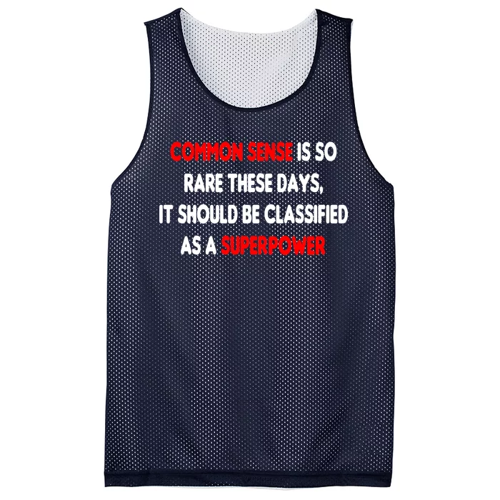 Common Sense Is A Superpower Mesh Reversible Basketball Jersey Tank