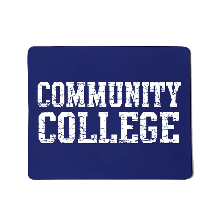 Community College Mousepad