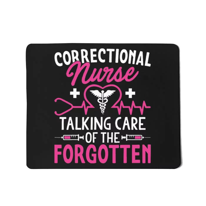 Correction Officer Nurse Gift Correctional Nursing Mousepad