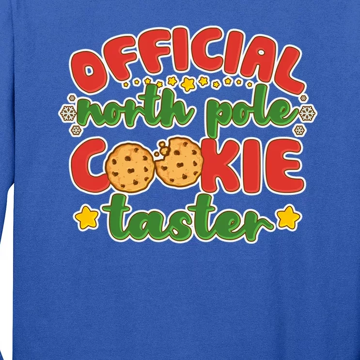 Christmas Official North Pole Cookie Taster Long Sleeve Shirt