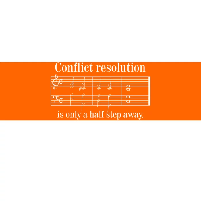 Conflict Resolution Is Only A Half Step Away Bumper Sticker