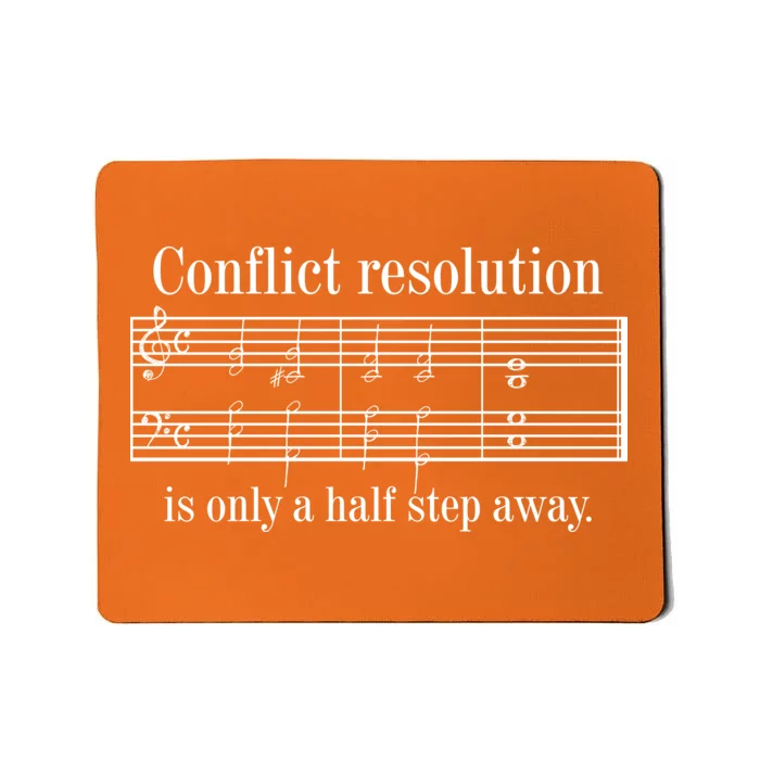 Conflict Resolution Is Only A Half Step Away Mousepad