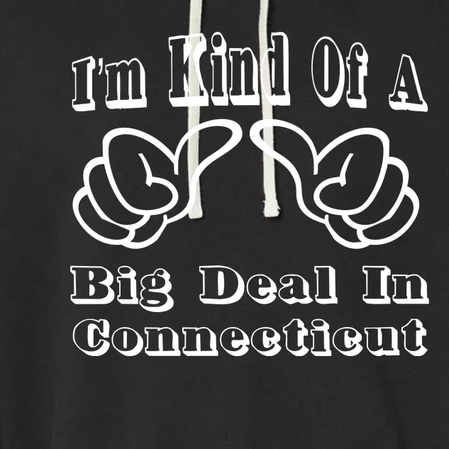 Connecticut Big Deal Garment-Dyed Fleece Hoodie