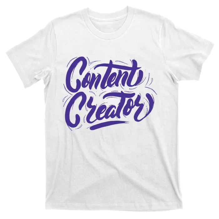 Content Creator T-Shirt