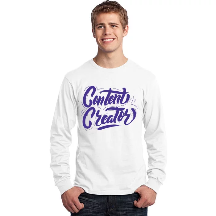 Content Creator Tall Long Sleeve T-Shirt