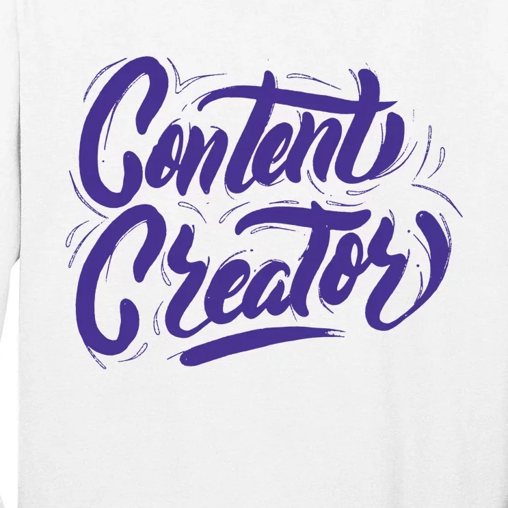 Content Creator Tall Long Sleeve T-Shirt