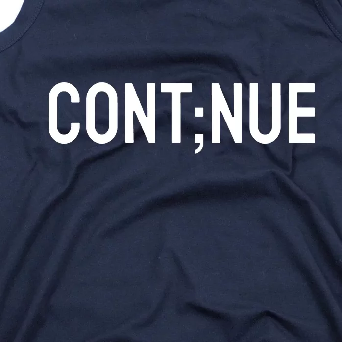 Continue Suicide Prevention Tank Top