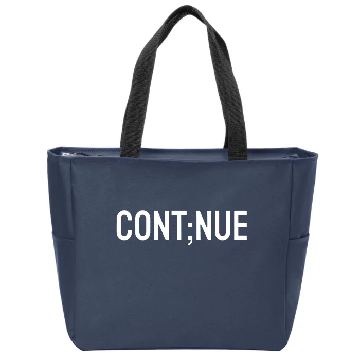 Continue Suicide Prevention Zip Tote Bag