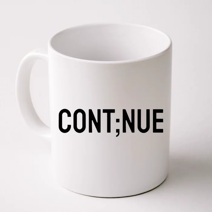 Continue Suicide Prevention Front & Back Coffee Mug