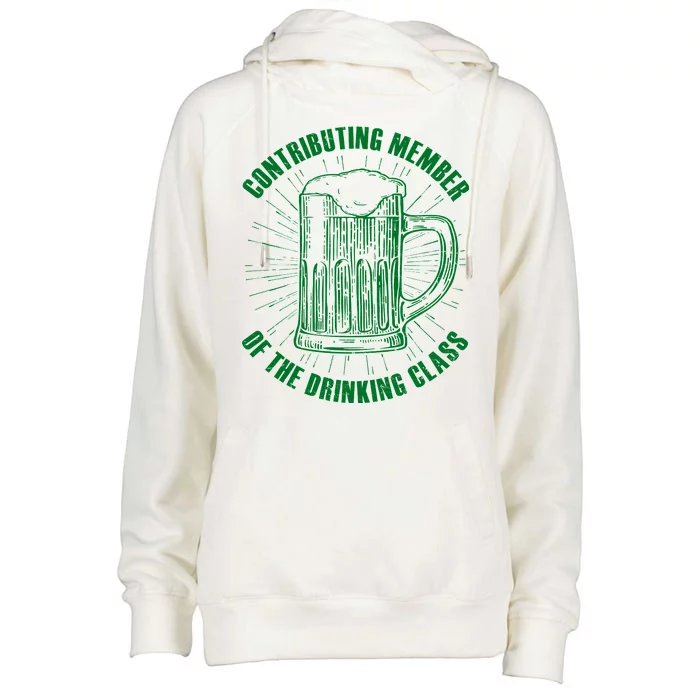 Contributing Member Of The Drinking Class Womens Funnel Neck Pullover Hood